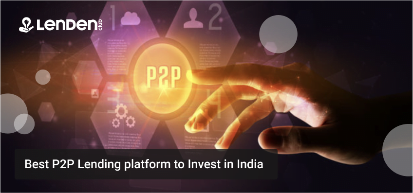 Best P2P Lending Platform India