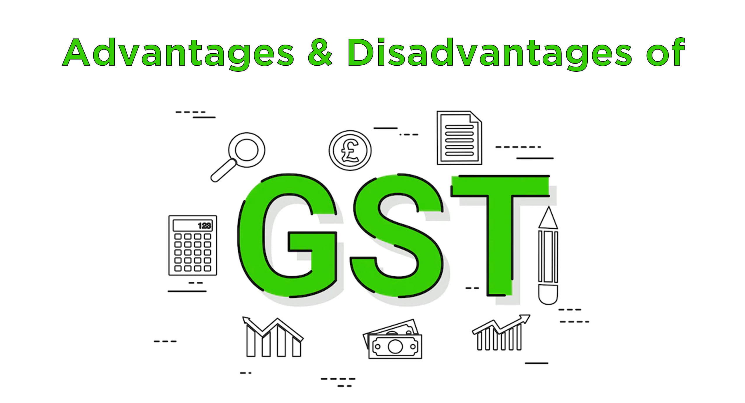 advantages and disadvantages of gst
