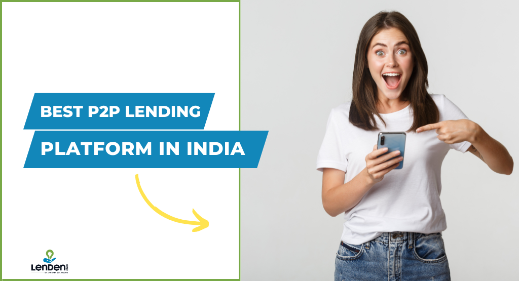 Best P2P Lending Platforms in India